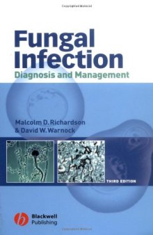 Fungal Infection: Diagnosis and Management (2003)