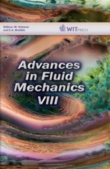 Advances in Fluid Mechanics VIII (Wit Transactions on Engineering Sciences)