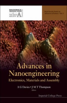 Advances in Nanoengineering: Electronics, Materials and Assembly (Royal Society Series on Advances in Science)