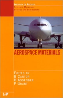 Aerospace Materials (Graduate Student Series in Materials Science and Engineering)