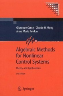 Algebraic Methods for Nonlinear Control Systems (Communications and Control Engineering)
