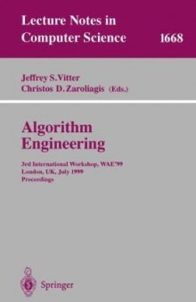 Algorithm Engineering: 3rd International Workshop, WAE’99 London, UK, July 19–21, 1999 Proceedings