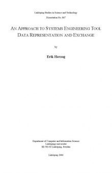 An approach to systems engineering tool data representation and exchange