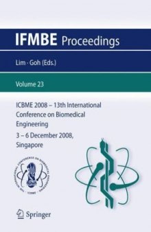 13th International Conference on Biomedical Engineering: ICBME 2008, 3-6 December 2008, Singapore ~ Volume 23