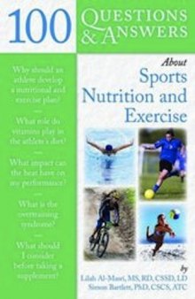 100 Questions & Answers About Sports Nutrition