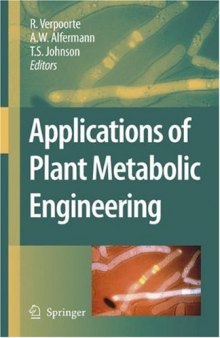 Applications of Plant Metabolic Engineering