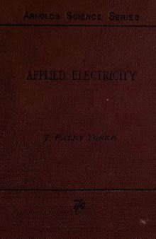 Applied Electricity-A Text-Book of Electrical Engineering for Second Year Student