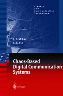 Chaos-Based Digital Communication Systems: Operating Principles, Analysis Methods, and Performance Evaluation