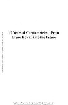 40 years of chemometrics : from Bruce Kowalski to the future