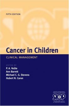 Cancer in Children: Clinical Management (Oxford Medical Publications)