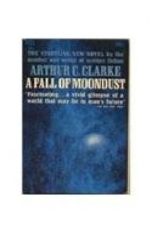 A Fall of Moondust (SF Masterworks 49)