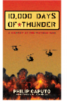 10,000 Days of Thunder. A History of the Vietnam War