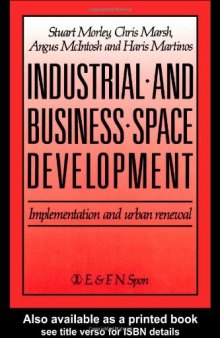 Industrial and Business Space Development: Implementation and urban renewal