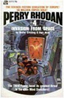 Invasion from Space (The fourth book in the Perry Rhodan series)