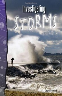 Investigating Storms: Earth and Space Science