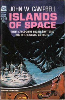 Islands Of Space (The second book in the Arcot, Wade and Morey series)