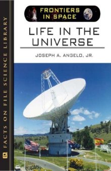 Life in the Universe (Frontiers in Space)