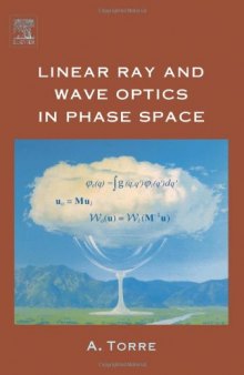 Linear Ray and Wave Optics in Phase Space: Bridging Ray and Wave Optics via the Wigner Phase-Space Picture