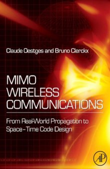 MIMO Wireless Communications: From Real-World Propagation to Space-Time Code Design