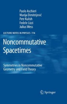Noncommutative spacetimes: symmetries in noncommutative geometry and field theory