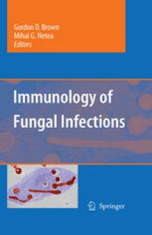 Immunology of Fungal Infections