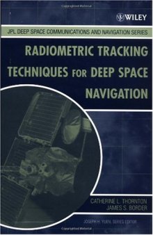 Radiometric Tracking Techniques for Deep-Space Navigation