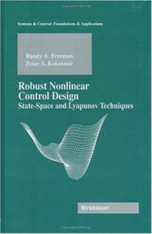 Robust Nonlinear Control Design: State-Space and Lyapunov Techniques