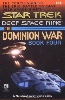 Sacrifice of Angels (Star Trek Deep Space Nine: The Dominion War, Book 4)