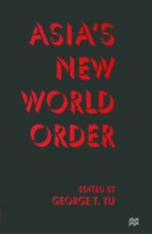 Asia’s New World Order