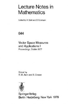 Vector Space Measures and Applications I