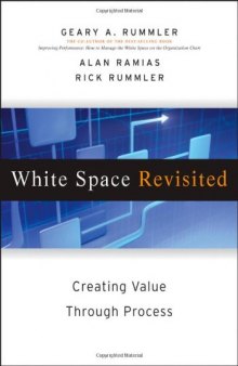 White Space Revisited: Creating Value through Process