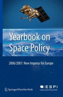 Yearbook on Space Policy: New Impetus for Europe (2008)(en)(330s)