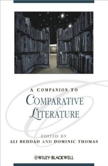 A Companion to Comparative Literature (Blackwell Companions to Literature and Culture)