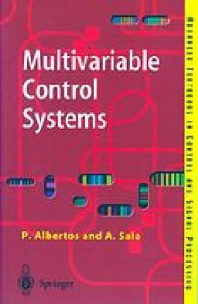 Multivariable control systems : an engineering approach