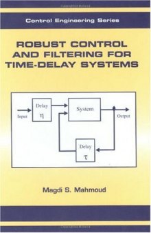 Robust control and filtering for time-delay systems