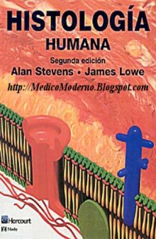 Histologia Humana, 2da Edición  