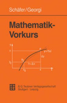Mathematik-Vorkurs: Übungs- und Arbeitsbuch für Studienanfänger