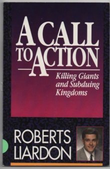 A call to action : killing giants and subduing kingdoms