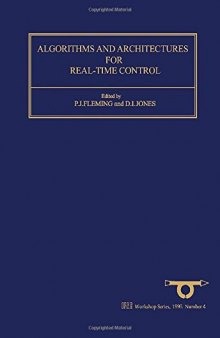 Algorithms and Architectures for Real-Time Control 1991