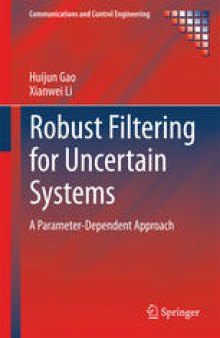 Robust Filtering for Uncertain Systems: A Parameter-Dependent Approach