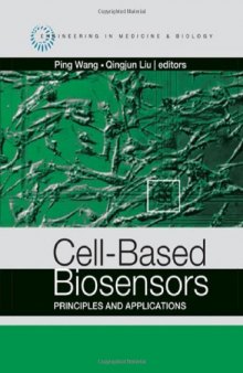 Cell-Based Biosensors: Principles and Applications (Engineering in Medicine & Biology)