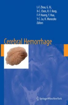 Cerebral Hemorrhage (Acta Neurochirurgica Supplementum 105)