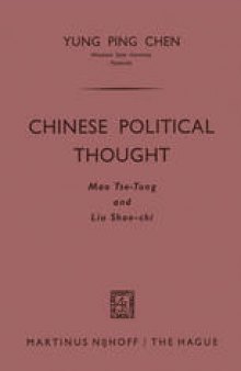 Chinese Political Thought: Mao Tse-Tung and Liu Shao-chi