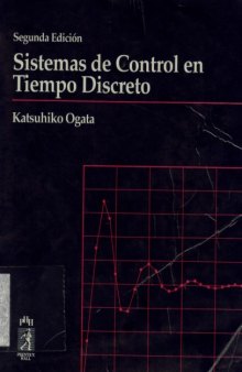 Sistemas de Control en Tiempo Discreto - 2ª Edición