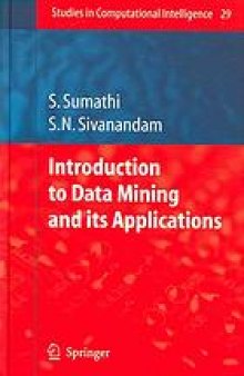 Introduction to data mining and its applications