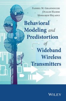 Behavioral Modelling and Predistortion of Wideband Wireless Transmitters
