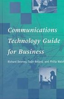 Communications technology guide for business