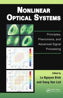 Nonlinear optical systems : principles, phenomena, and advanced signal processing