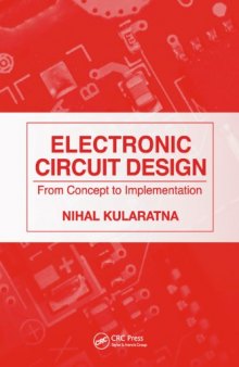 Electronic Circuit Design. From Concept to Implementation