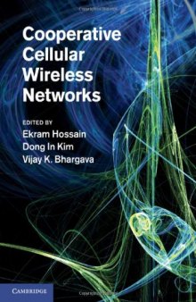 Cooperative Cellular Wireless Networks